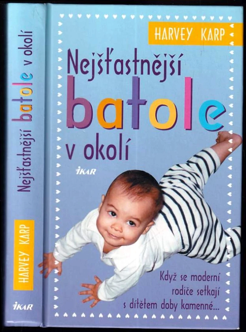 Levně Nejšťastnější batole v okolí (Harvey Karp, 2013)