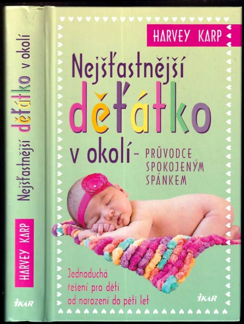 Levně Nejšťastnější děťátko v okolí (Harvey Karp, 2013)