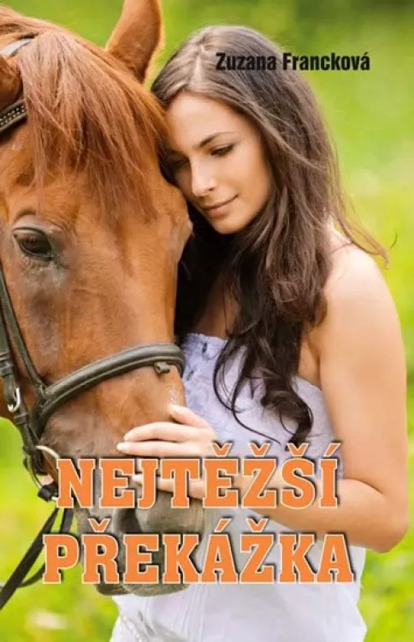 Nejtěžší překážka (Zuzana Francková, 2018)