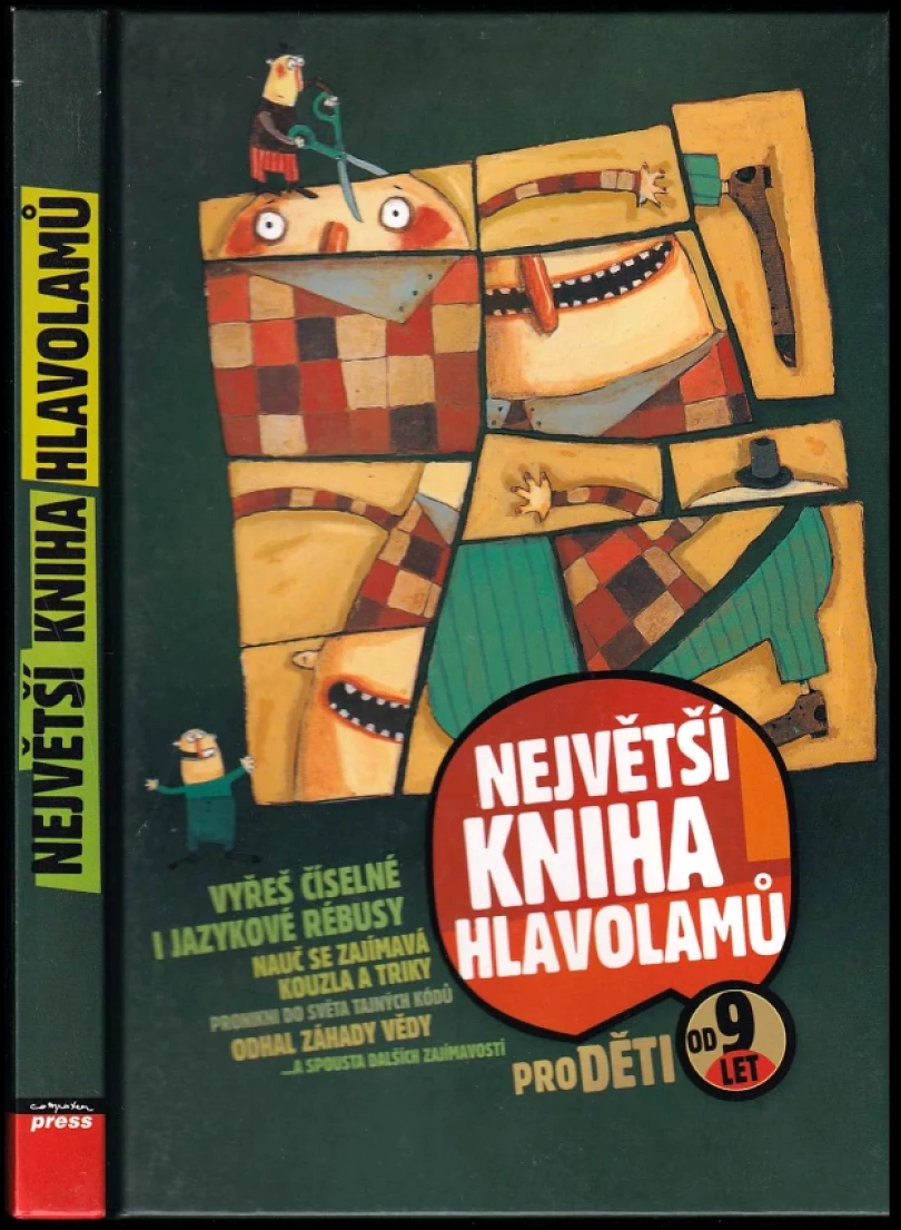 Levně Největší kniha hlavolamů pro děti od 9 let (, 2007)