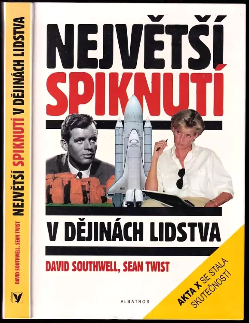 Levně Největší spiknutí v dějinách lidstva (David Southwell, 2001)
