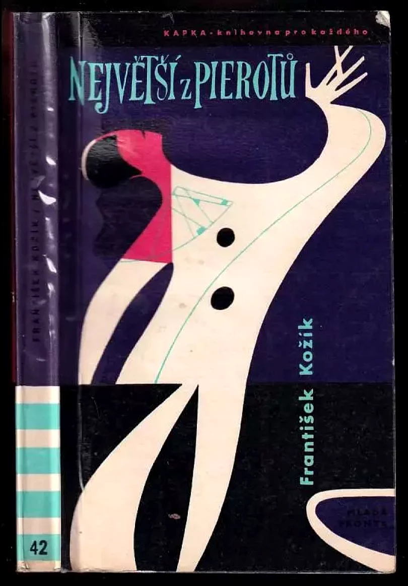 Levně Největší z Pierotů (František Kožík, 1961)