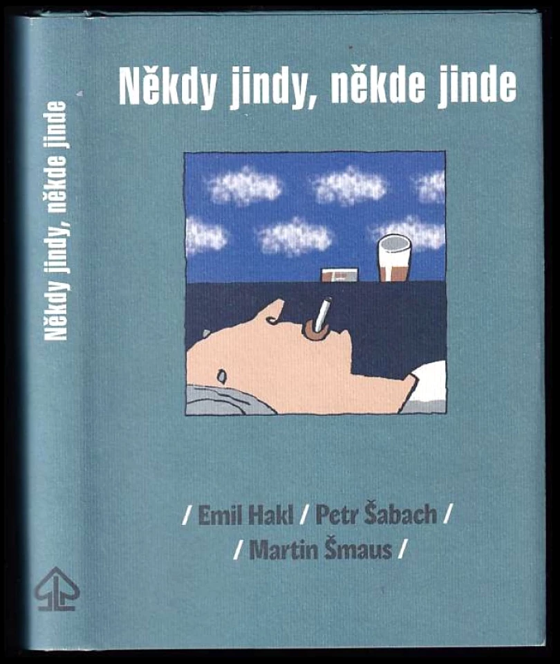 Levně Někdy jindy, někde jinde (Petr Šabach, 2009)