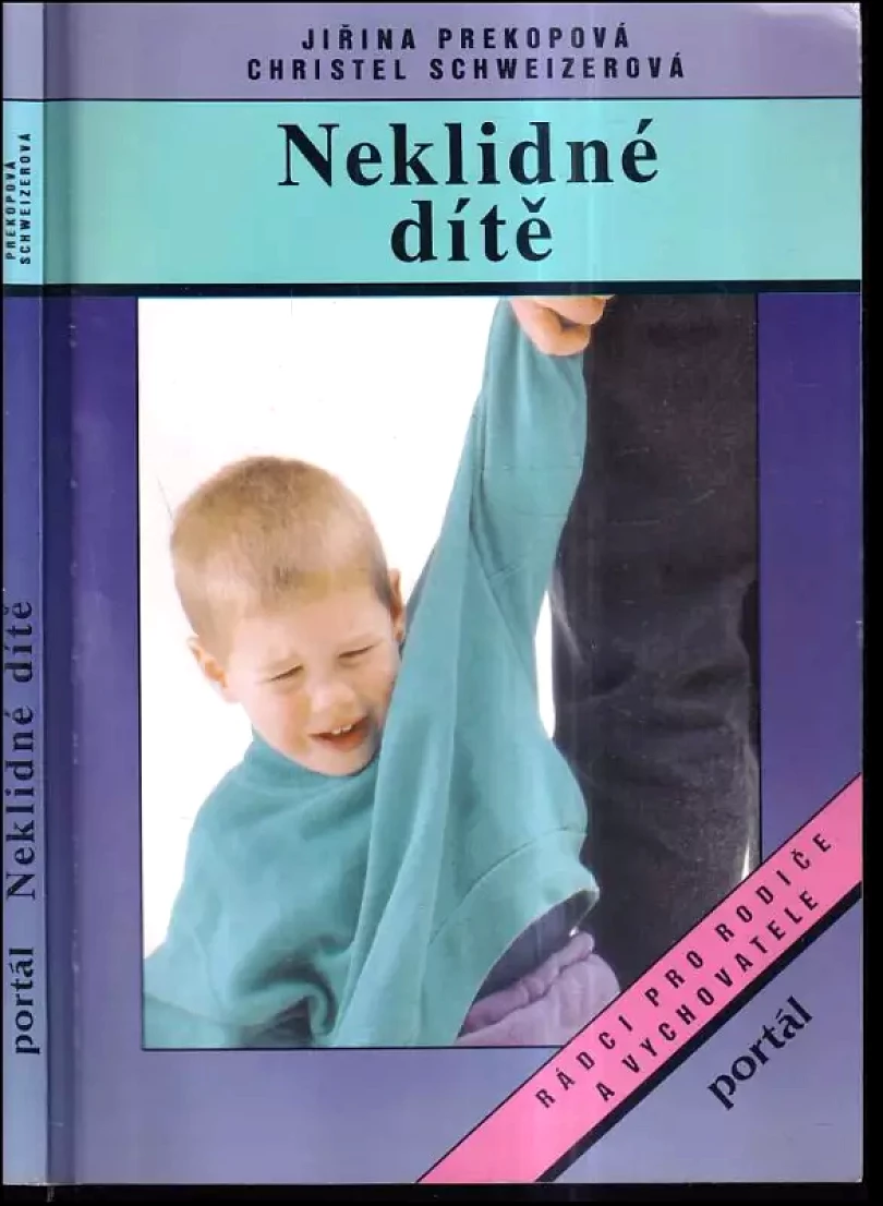 Neklidné dítě (Jirina Prekop, 1994)