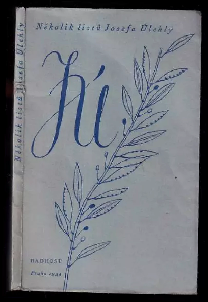 Několik listů Josefa Úlehly (František Táborský, 1934)