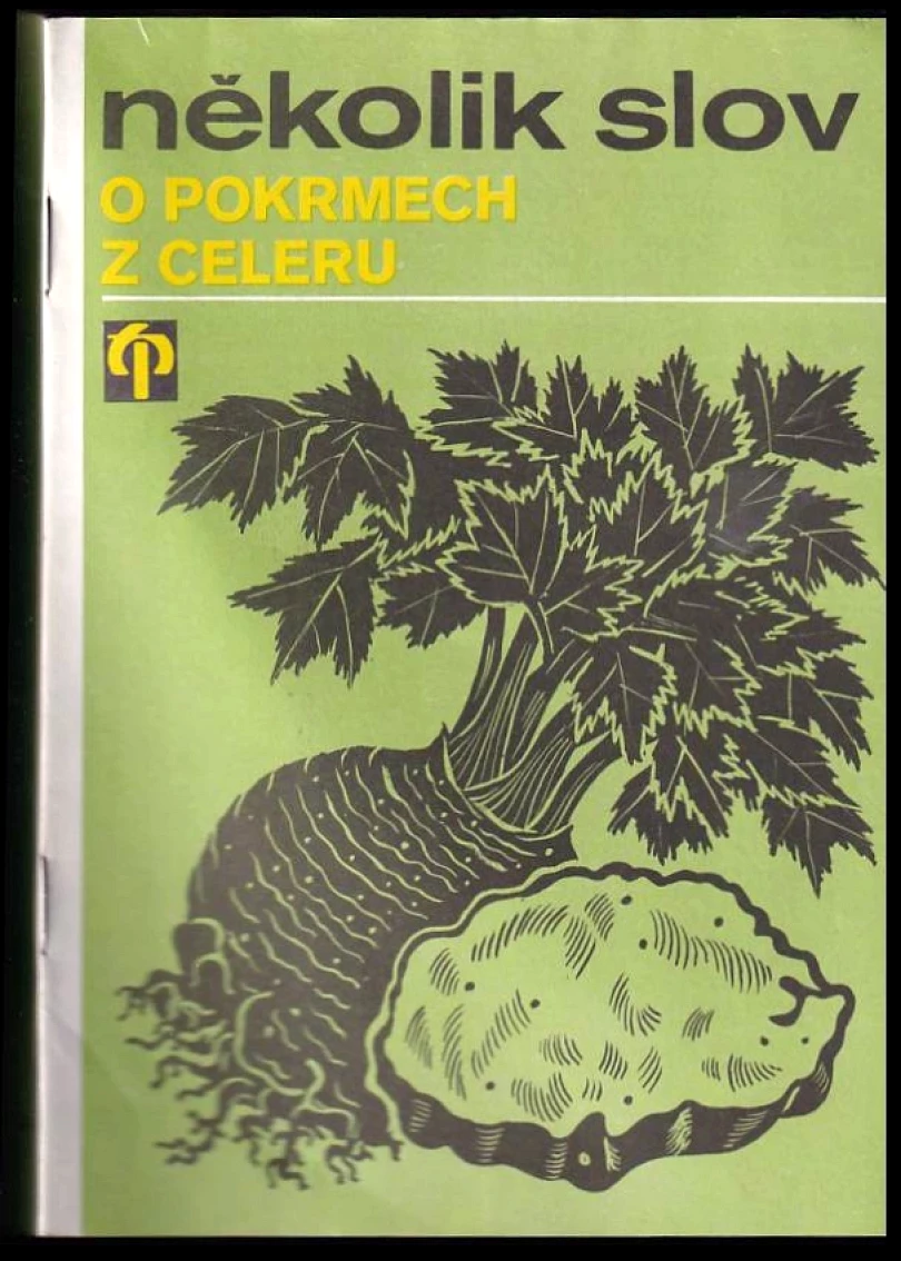 Levně Několik slov o pokrmech z celeru (, 1987)