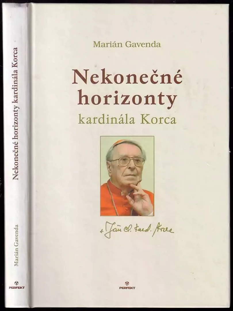 Nekonečné horizonty kardinála Korca (Marián Gavenda, 2011)