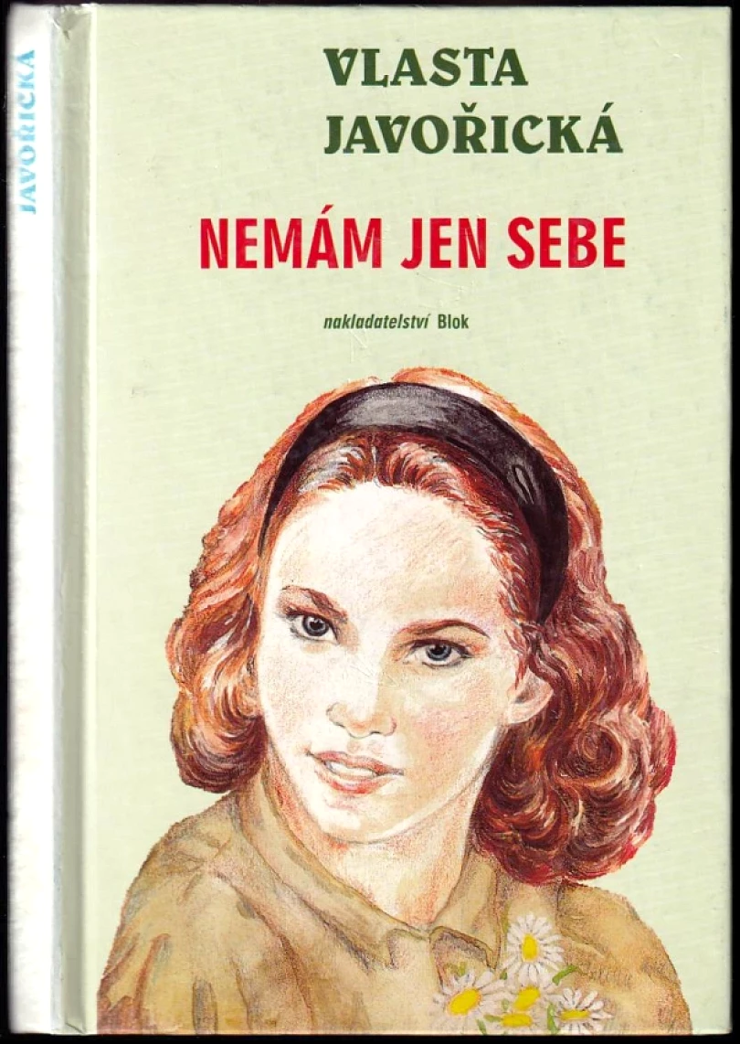 Nemám jen sebe (Vlasta Javořická, 1994)