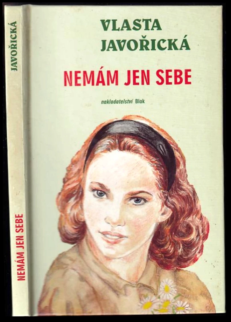 Nemám jen sebe (Vlasta Javořická, 2006)