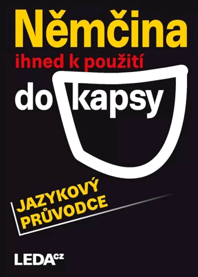 Němčina ihned k použití do kapsy (C.; Bezděková,, 2014)