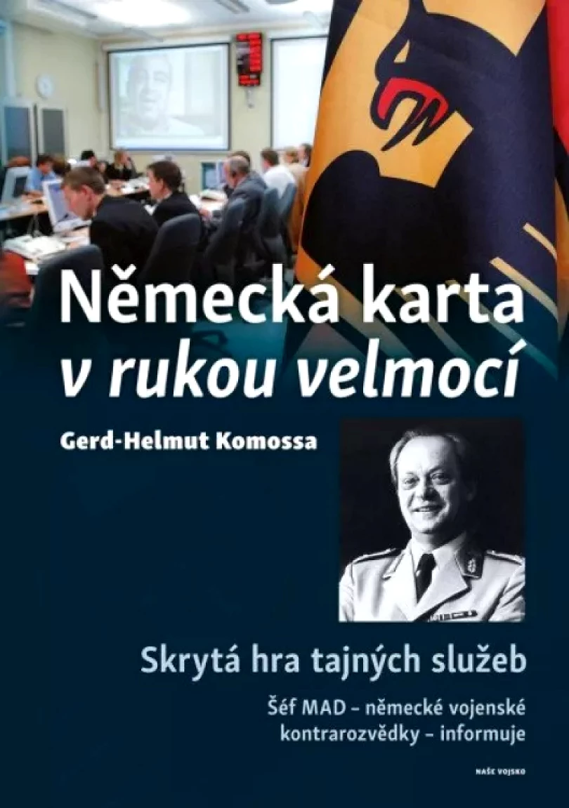Německá karta v rukou velmocí (Gerd-Helmut Komossa, 2020)