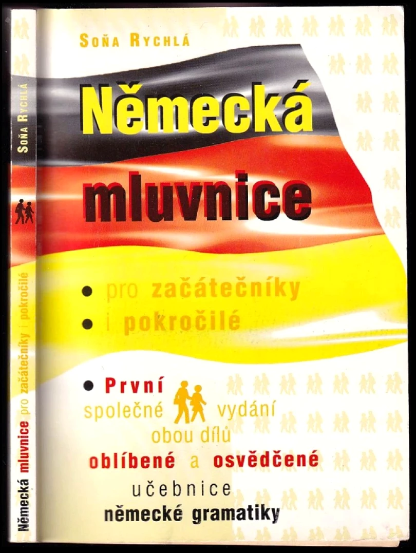 Německá mluvnice pro začátečníky i pokročilé (Soňa Rychlá, 1999)