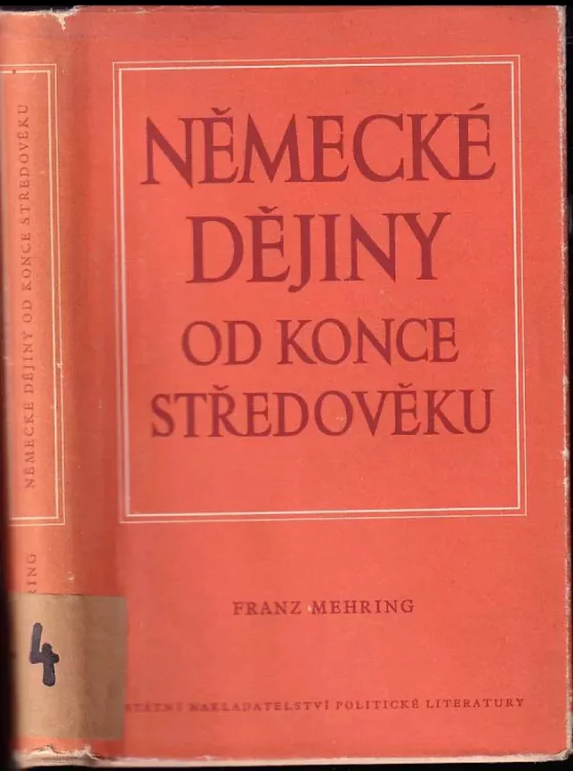 Německé dějiny od konce středověku (Franz Mehring, 1953)