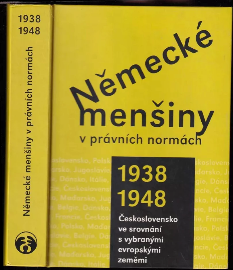 Německé menšiny v právních normách 1938-1948 (, 2006)