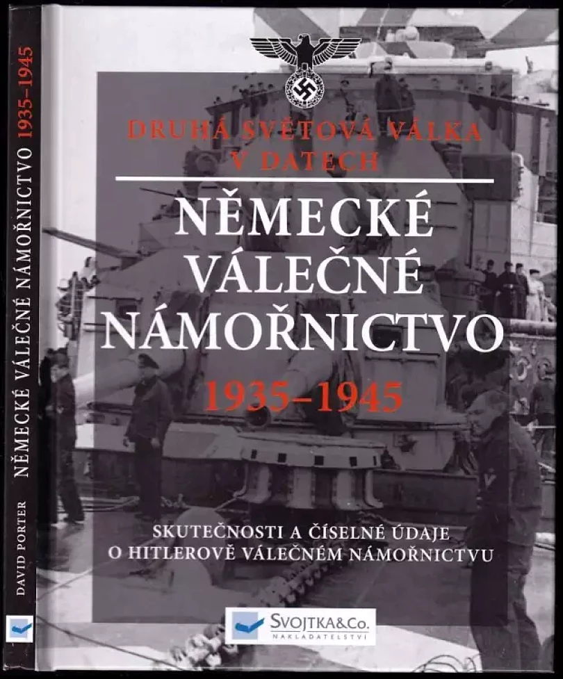Německé válečné námořnictvo 1935-1945 (David Porter, 2011)
