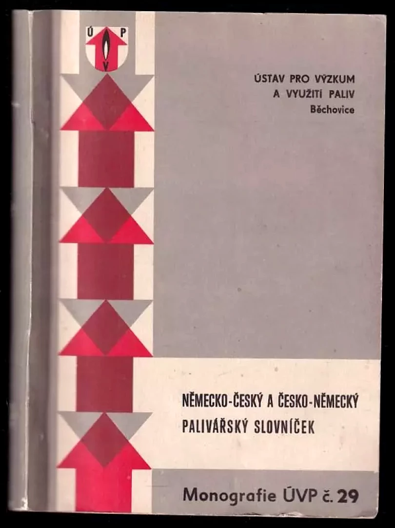 Německo-český a česko-německý palivářský slovníček (, 1972)