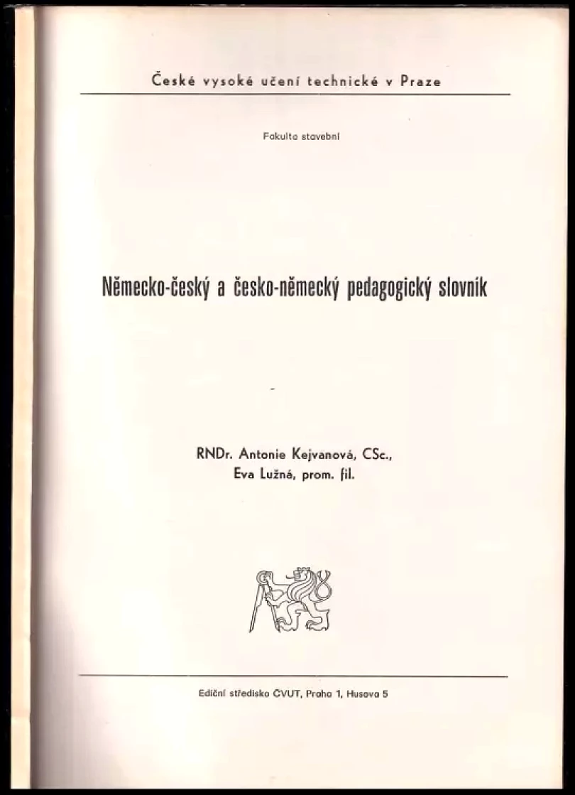 Německo-český a česko-německý pedagogický slovník (Antonie Kejvanová, 1984)