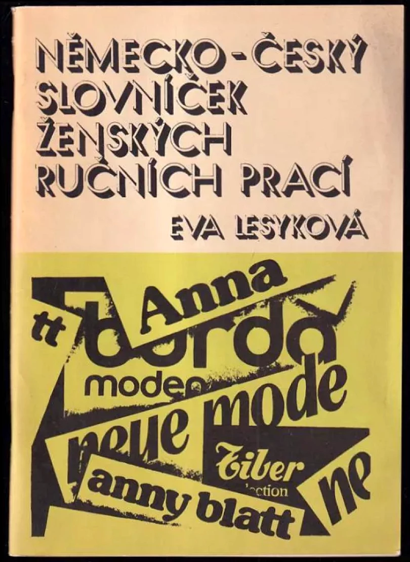 Levně Německo-český slovníček ženských ručních prací (Eva Lesyková, 1991)