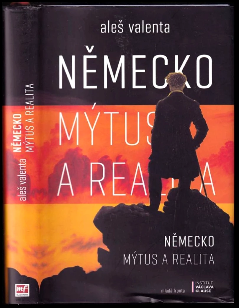 Německo - mýtus a realita (Aleš Valenta, 2018)