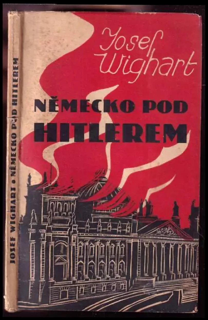 Německo pod Hitlerem (Josef Wighart, 1933)
