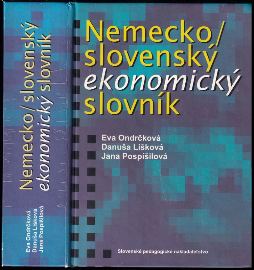 Nemecko-slovenský ekonomický slovník (Eva Ondrčková, 2000)