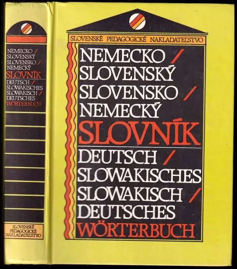 Nemecko-slovenský, slovensko-nemecký slovník. Deutsch-Slowakisches, Slowakisch-Deutsches Wörterbuch (Eleonóra Kovácsová, 1991)