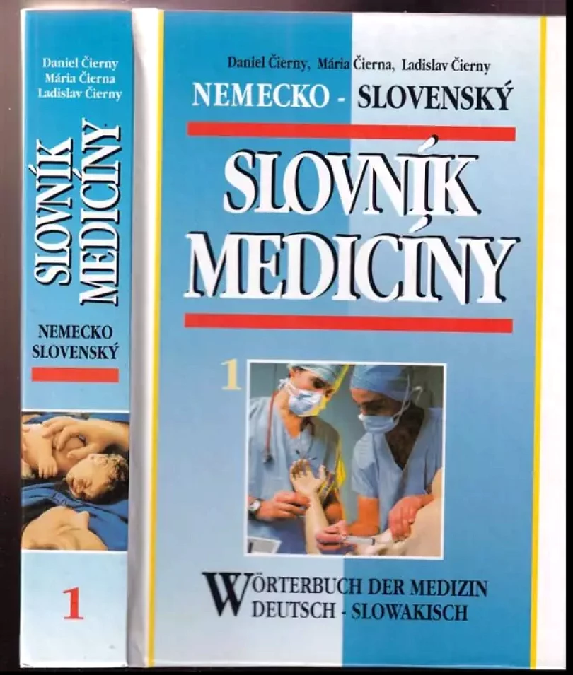 Nemecko-slovenský slovník medicíny (Mária Čierna, 1995)