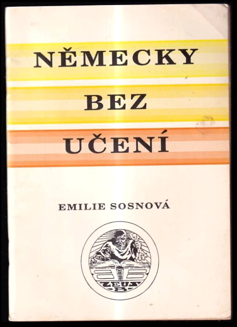Německy bez učení (Emilie Sosnová, 1991)