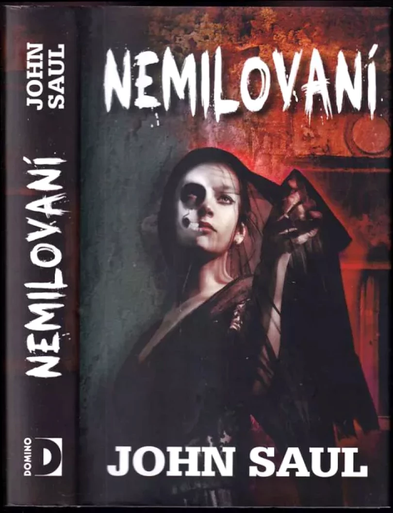 Levně Nemilovaní (John Saul, 2012)
