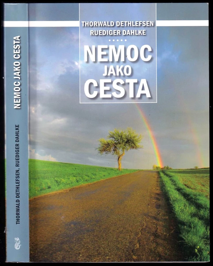 Levně Nemoc jako cesta (Thorwald Dethlefsen, 2011)
