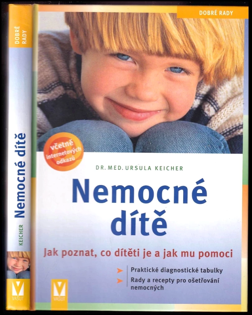 Nemocné dítě (Ursula Keicher, 2008)