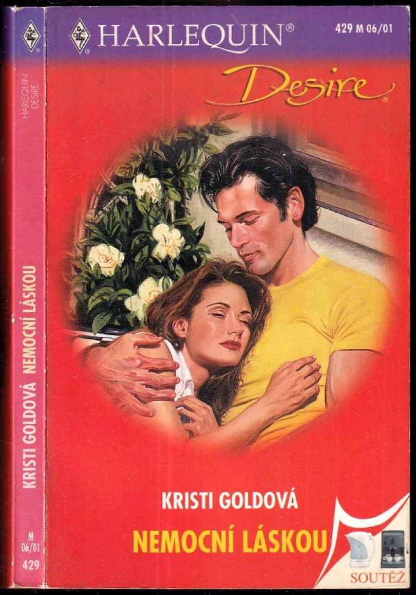 Nemocní láskou (Kristi Gold, 2001)
