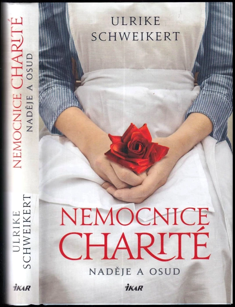 Levně Nemocnice Charité (Ulrike Schweikert, 2021)