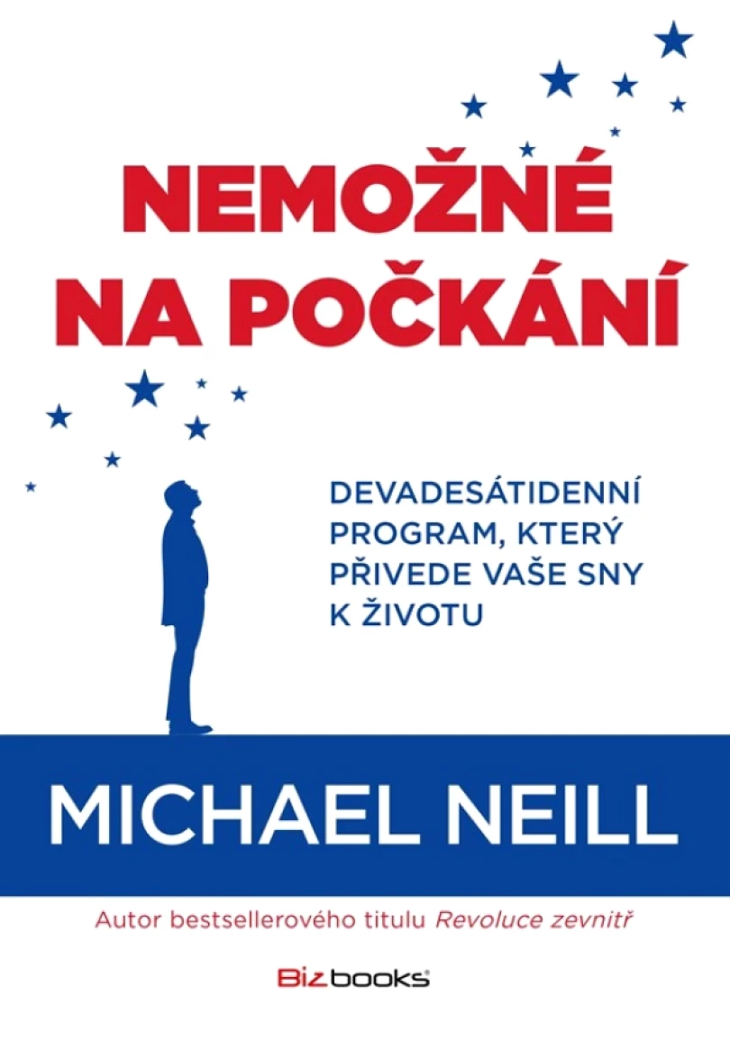 Nemožné na počkání (Neill Michael, 2019)