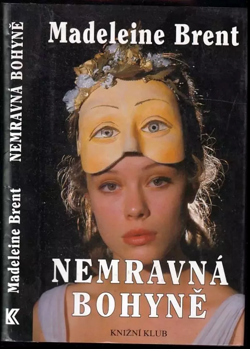 Nemravná bohyně (Madeleine Brent, 1999)