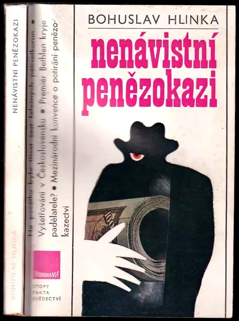 Levně Nenávistní penězokazi (Bohuslav Hlinka, 1981)