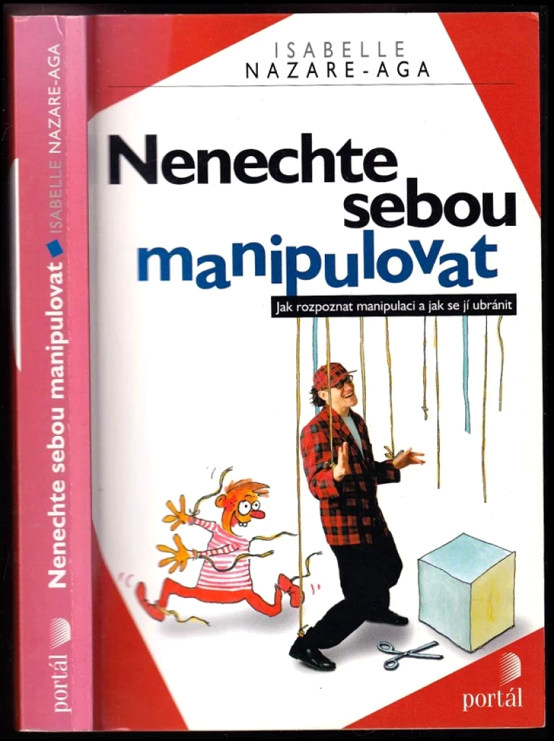 Nenechte sebou manipulovat (Isabelle Nazare-Aga, 1999)