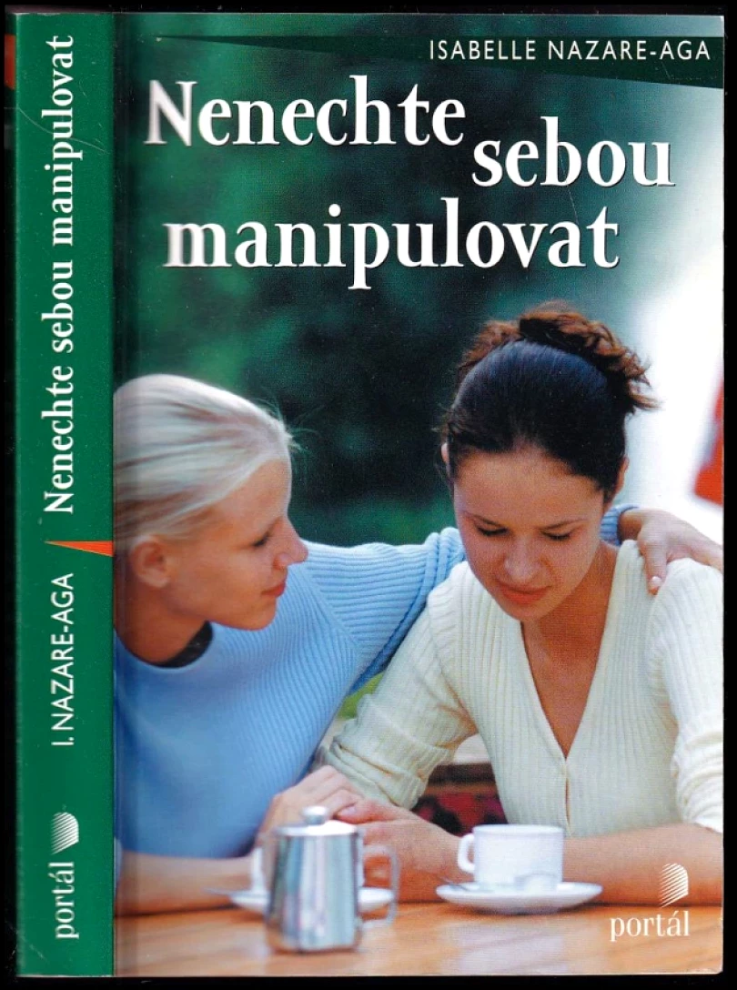 Nenechte sebou manipulovat (Isabelle Nazare-Aga, 2012)