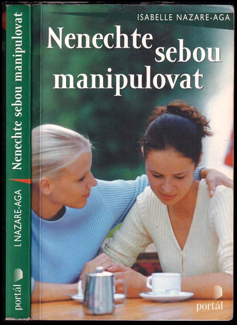 Nenechte sebou manipulovat (Isabelle Nazare-Aga, 2014)
