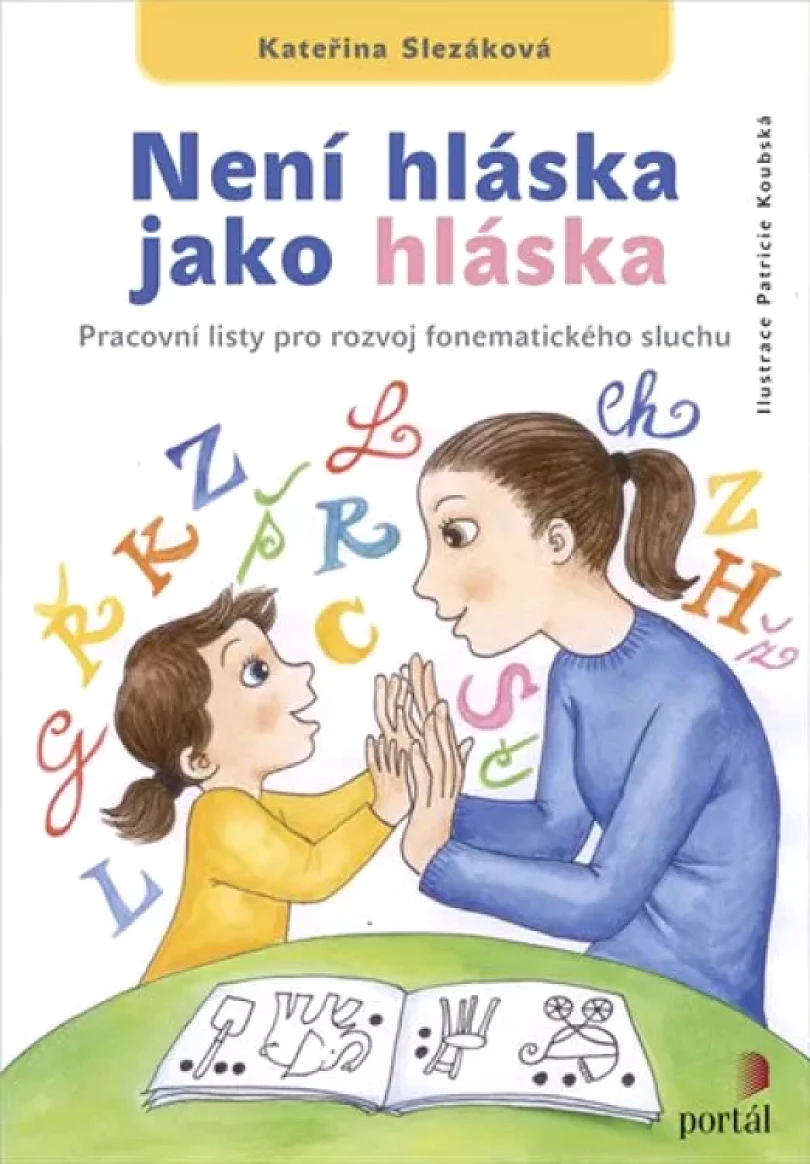 Není hláska jako hláska (Kateřina Slezáková, 2017)