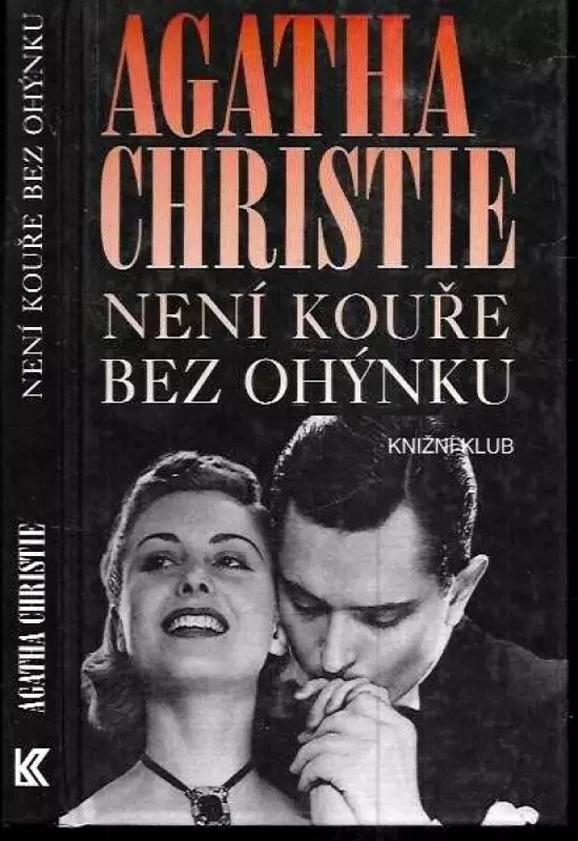 Levně Není kouře bez ohýnku (Agatha Christie, 1997)