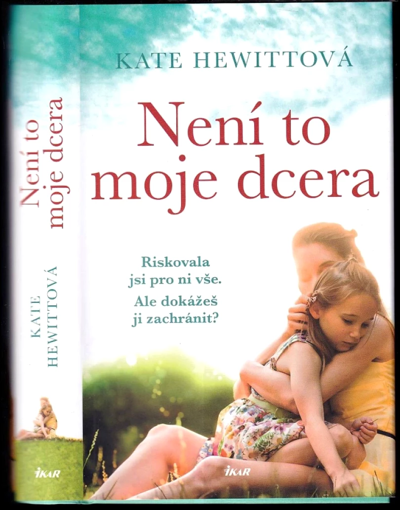 Levně Není to moje dcera (Kate Hewitt, 2021)