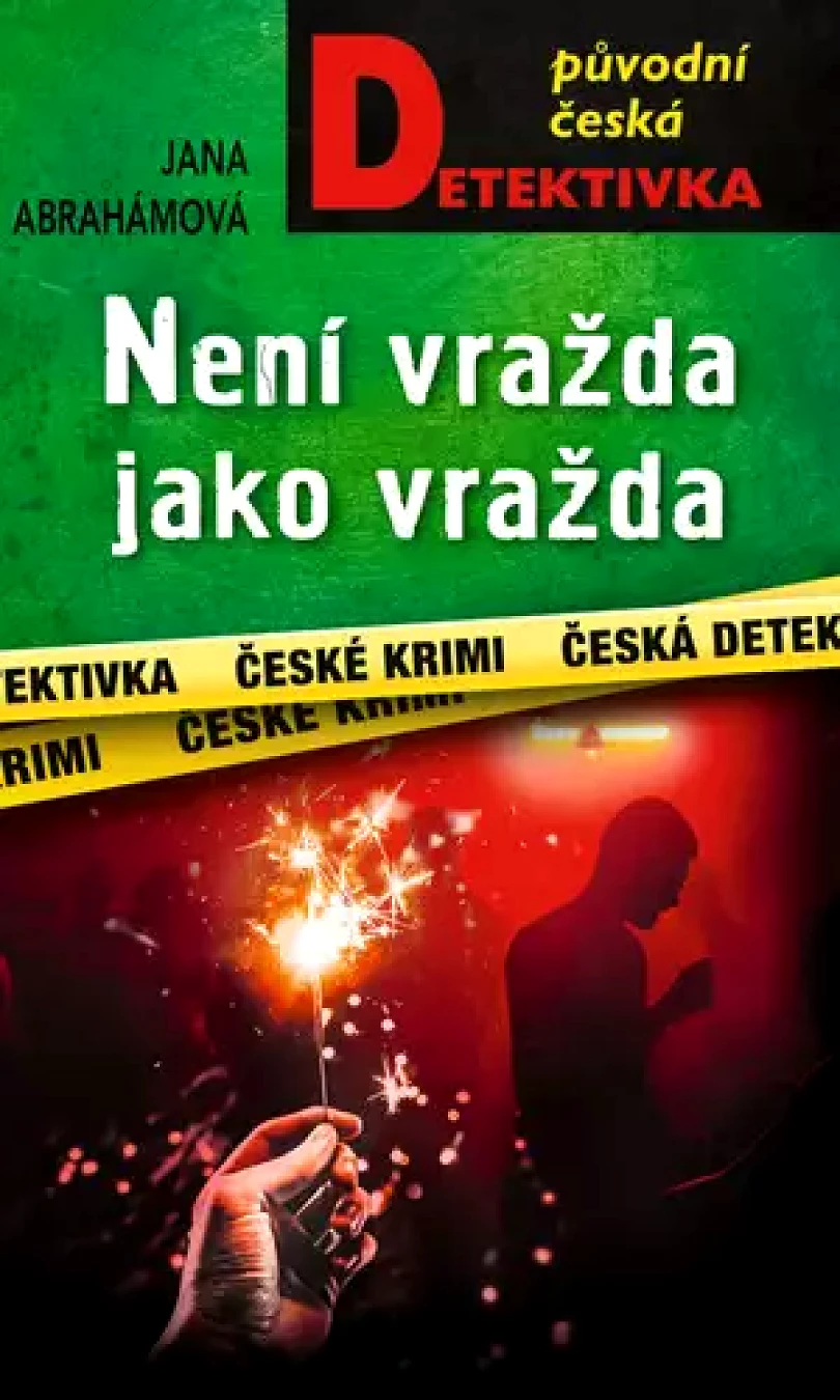 Levně Není vražda jako vražda (Jana Abrahámová, 2025)