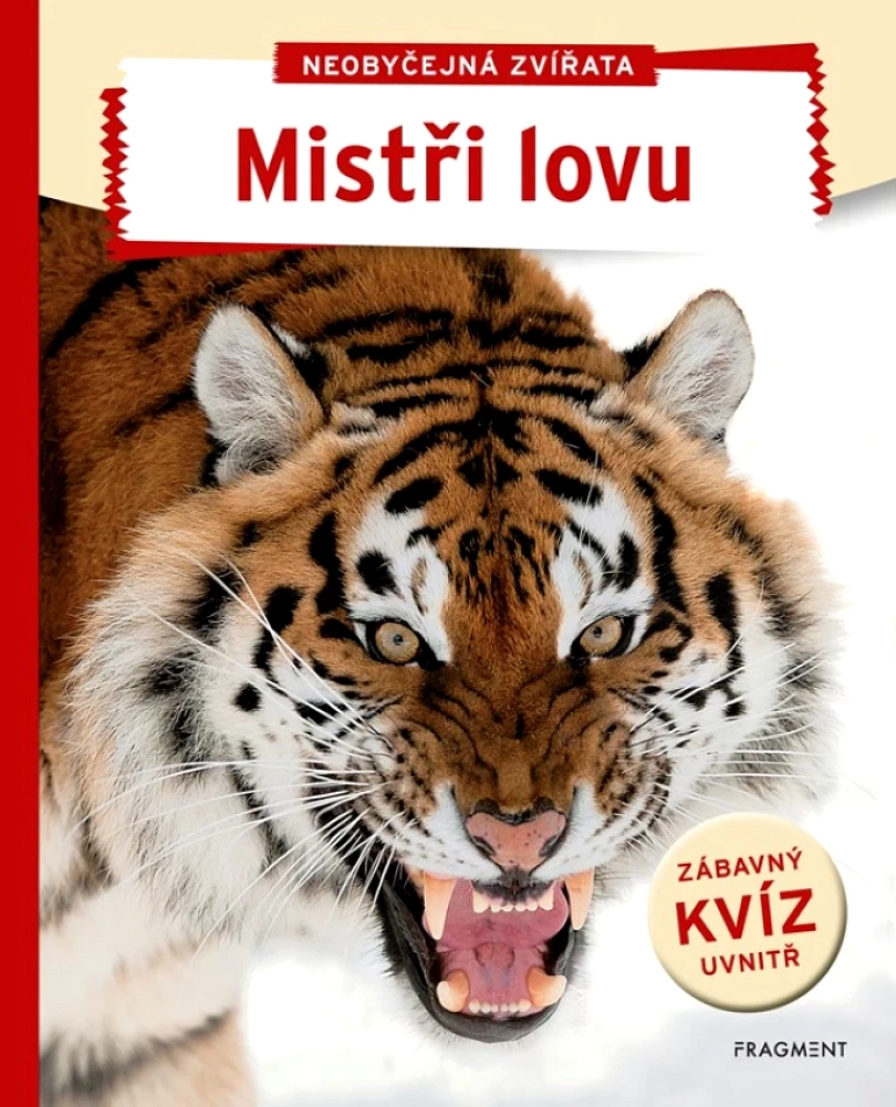 Levně Neobyčejná zvířata - Mistři lovu (nemá autora, 2019)
