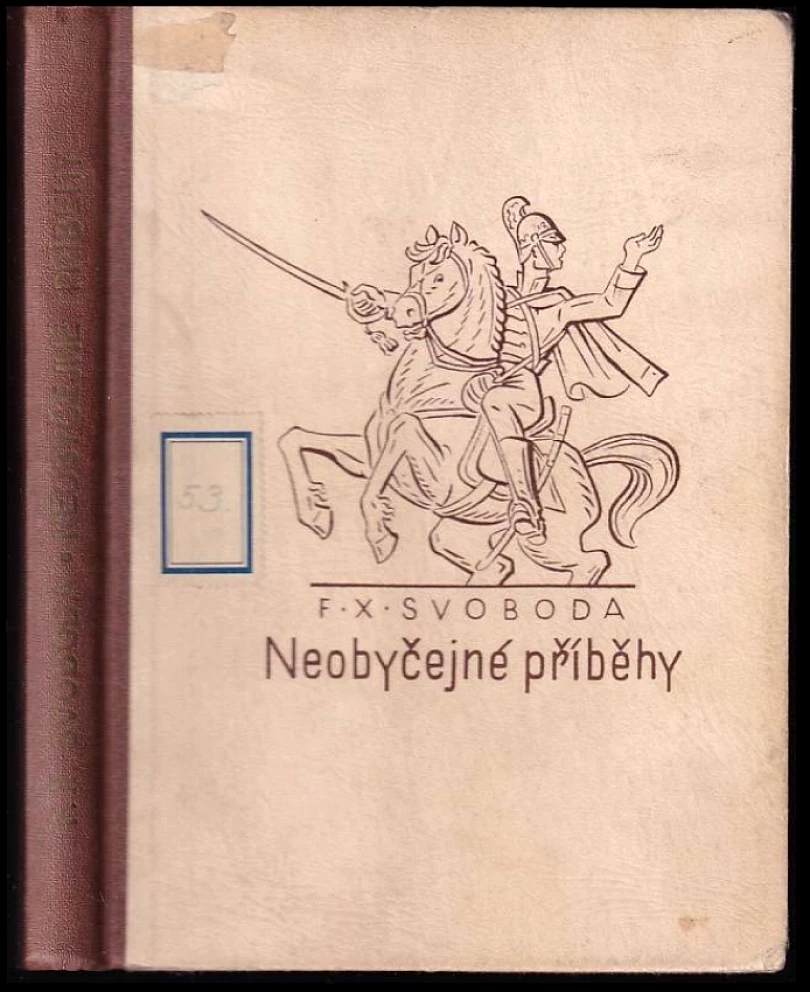 Levně Neobyčejné příběhy (F. X Svoboda, 1917)