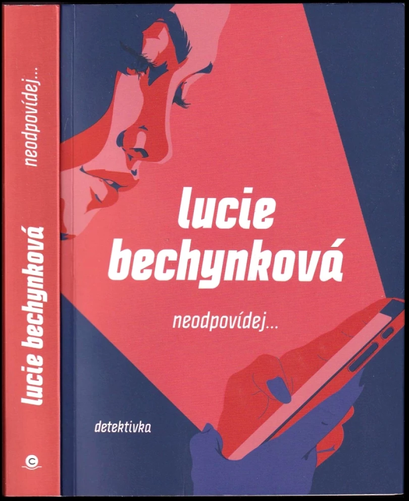 Neodpovídej (Lucie Bechynková, 2023)