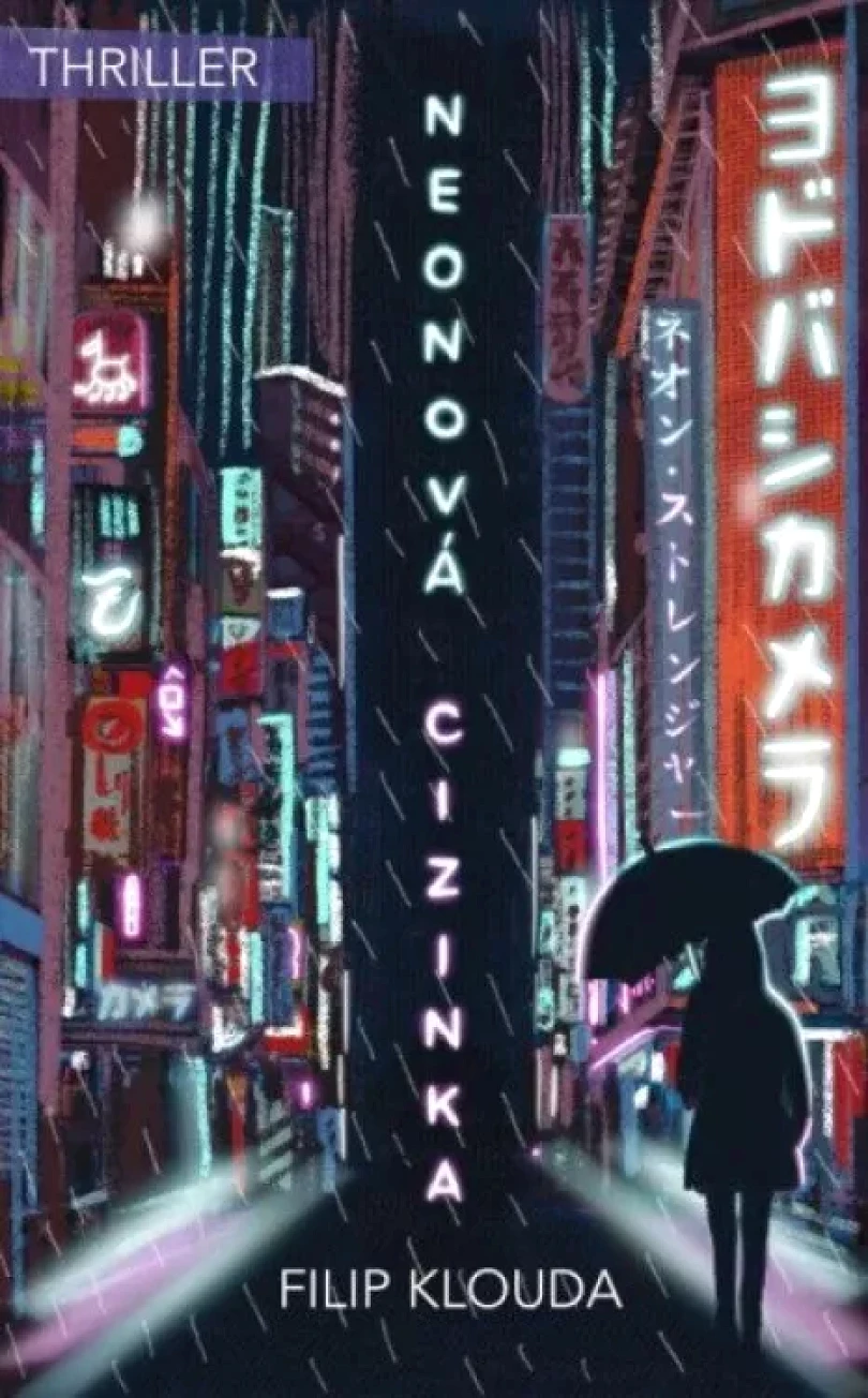 Levně Neonová cizinka (Filip Klouda, 2024)