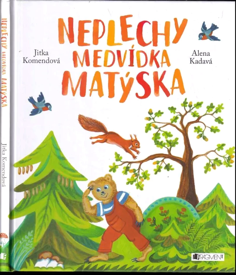 Levně Neplechy medvídka Matýska (Jitka Komendová, 2017)