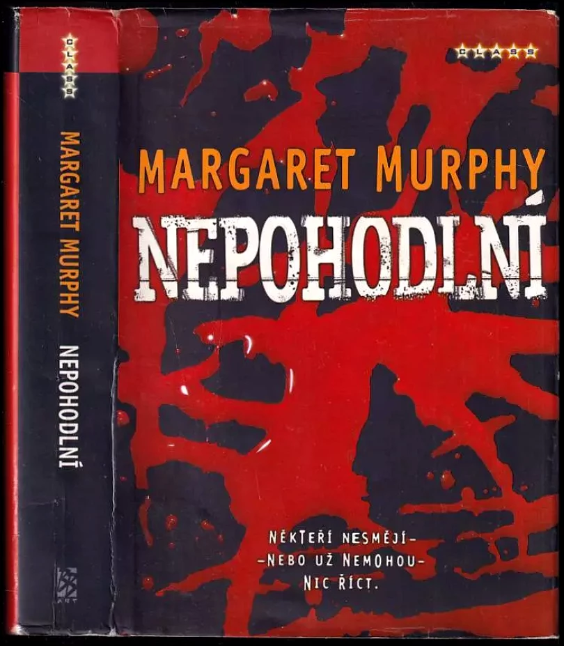 Levně Nepohodlní (Margaret Murphy, 2007)