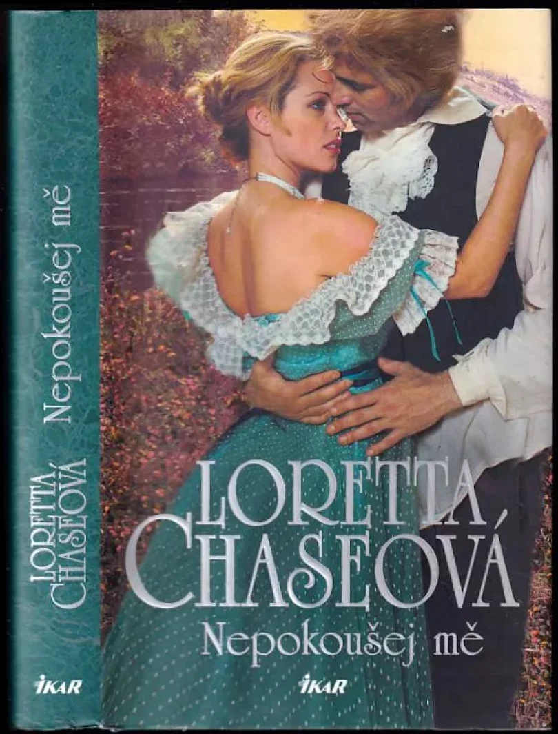 Levně Nepokoušej mě (Loretta Lynda Chase, 2014)